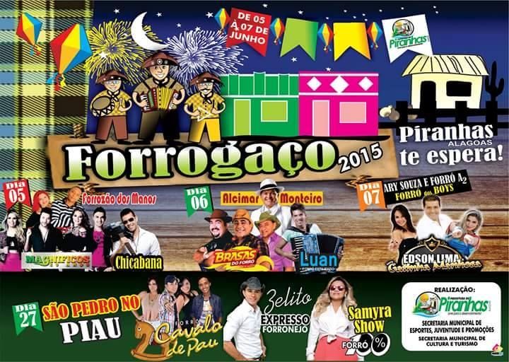 Prefeitura de Piranhas divulga programação 2015 do Forrogaço