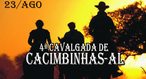 Próximo dia 23 de agosto será realizada a 4ª Cavalgada de Cacimbinhas
