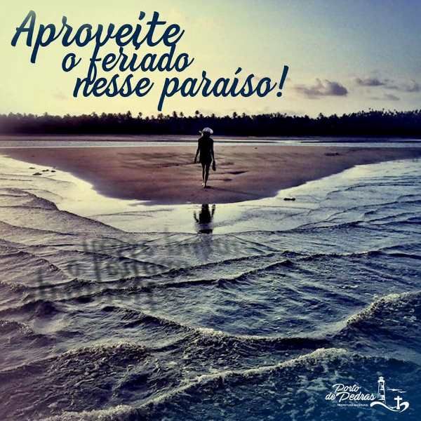 “Porto de Pedras é o paraíso para descansar nesse feriadão” diz prefeito