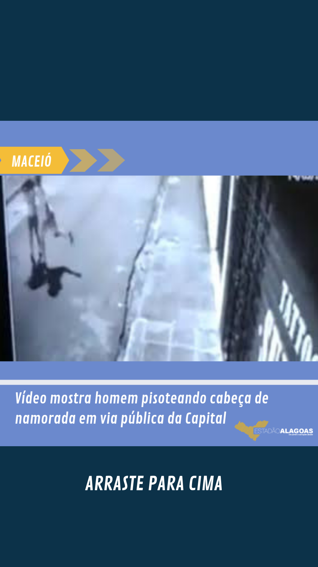 VÍDEO: mulher tem cabeça pisoteada por namorado em via pública de Maceió