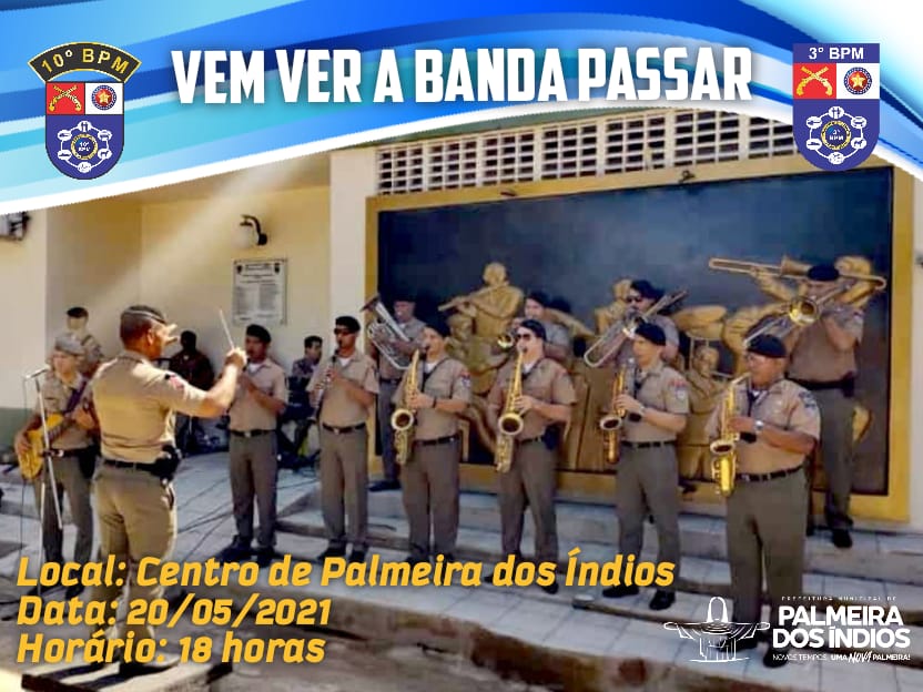 10° BPM e Prefeitura apresentam projeto “Vem Ver a Banda Passar”