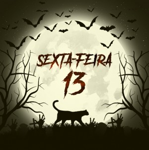 Sexta-feira 13: Por que as pessoas temem tanto essa data?