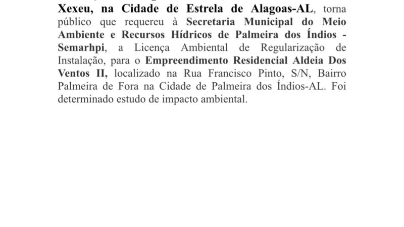Pedido de licença ambiental em Palmeira dos Índios