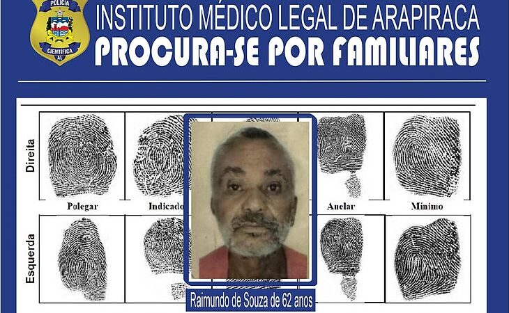 Instituto Médico Legal de Arapiraca procura familiares de vítima de morte clínica