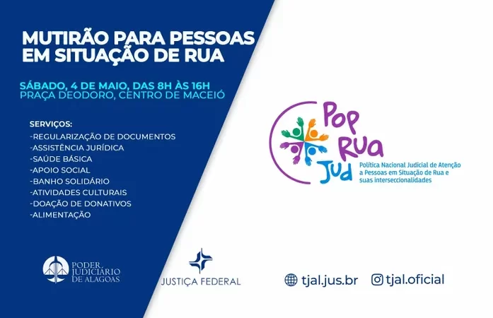 TJAL realizará mutirão para atender pessoas em situação de rua, neste sábado (4), em Maceió