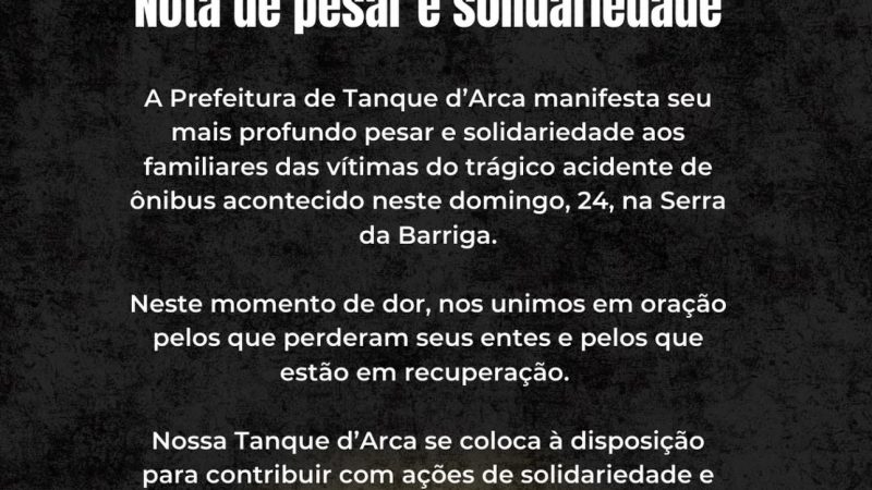 Acidente Serra da Barriga: Prefeitura de Tanque d’Arca publica nota de pesar e solidariedade