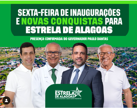 Paulo Dantas e Roberto Wanderley inauguram várias obras e projetos em Estrela e celebram melhorias