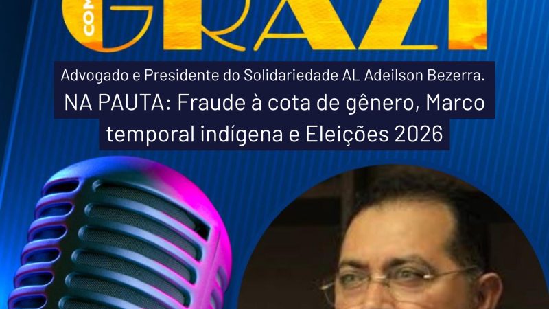 Adeilson Bezerra fala sem filtro: indígenas, cotas de gênero e Marcelo Victor disparado para estadual em 2026