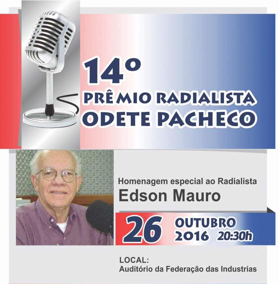 14ª edição do Prêmio Radialista Odete Pacheco acontece nesta quarta-feira (26)