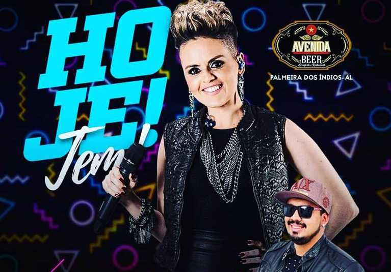Hoje tem Ana Lôbo no Avenida Beer em Palmeira dos Índios