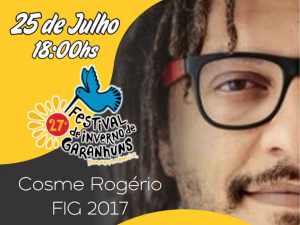 Cosme Rogério apresenta palestra sobre “Vida e Obra de Belchior” no FIG 2017