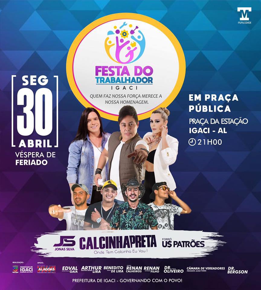 Festa do Trabalhador em Igaci terá shows de Calcinha Preta e Us Patrões