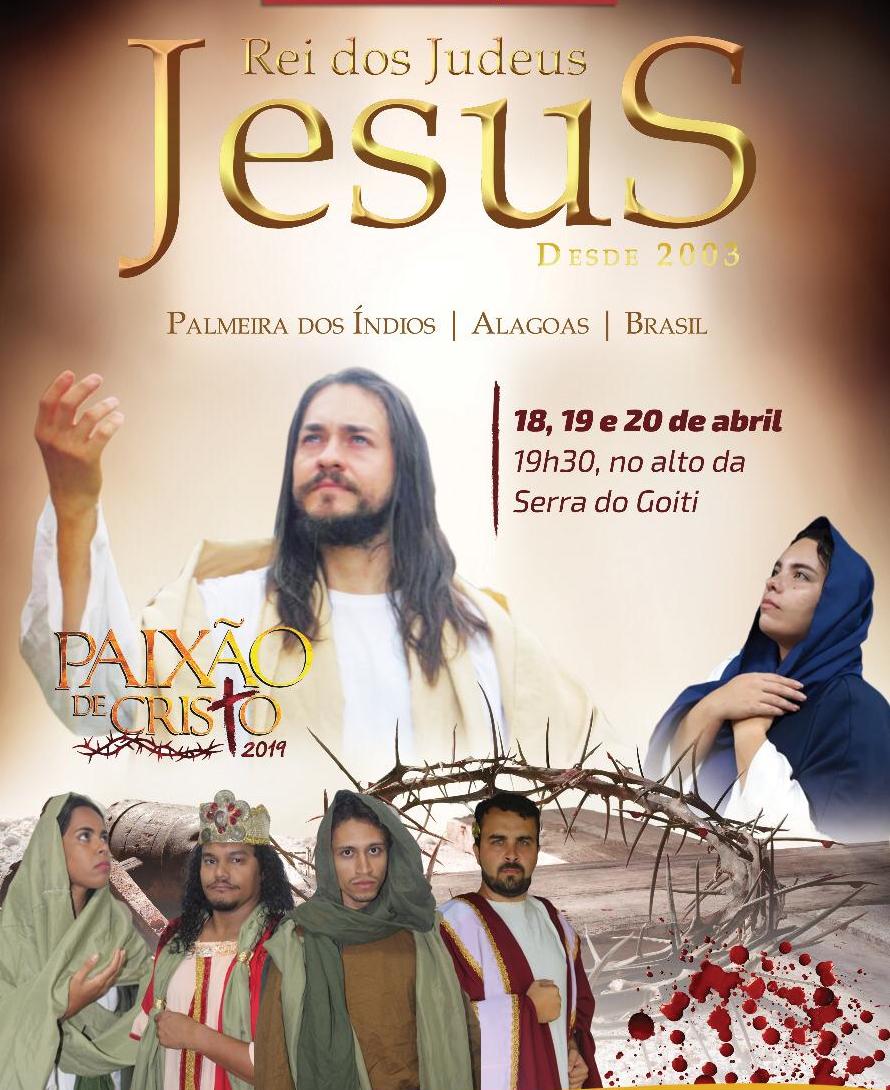 Espetáculo da Paixão de Cristo apresentará novidades em Palmeira dos Índios