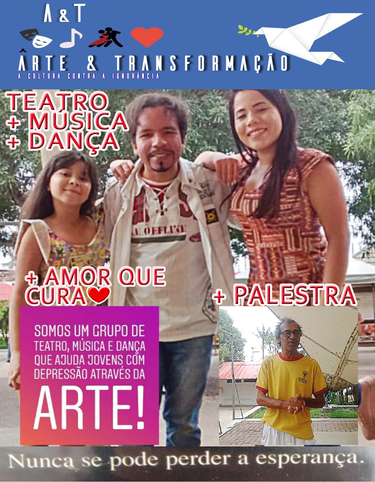 Grupo “Arte e transformação” completa 11 anos de luta contra a depressão em Arapiraca