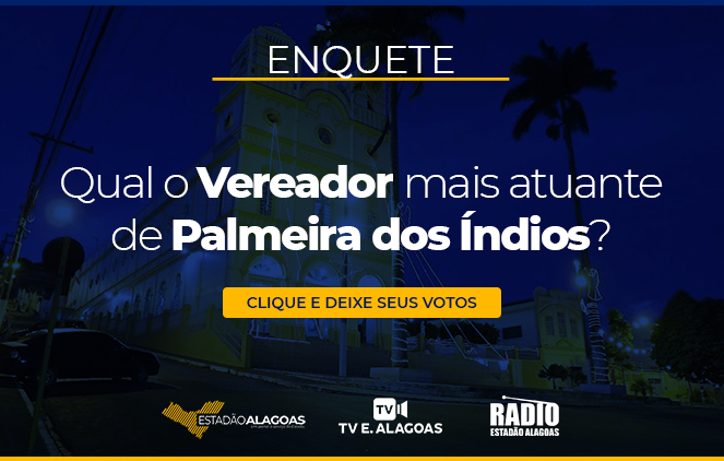 Enquete dos Vereadores Palmeira dos Índios
