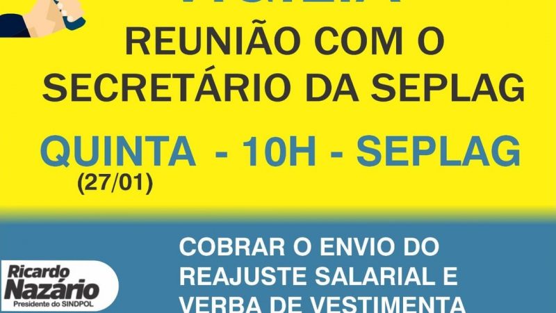 Sindpol convoca policiais civis para cobrar da Seplag envio de projeto de reajuste salarial à ALE