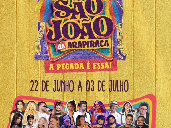 Arapiraca lança programação de São João “A pegada é essa”; Confira!