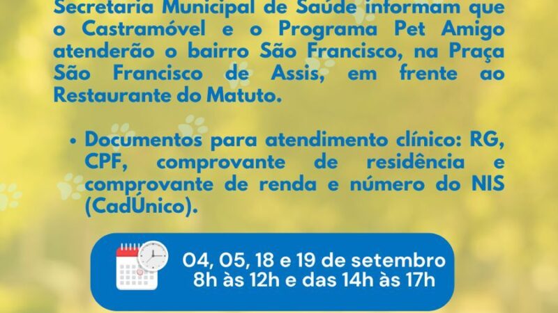 O Pet Amigo/Castramóvel atenderá o bairro São Francisco a partir do dia 04/9