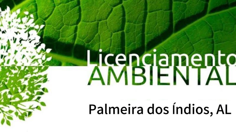 Pedido de licenciamento ambiental à Prefeitura de Palmeira dos Índios
