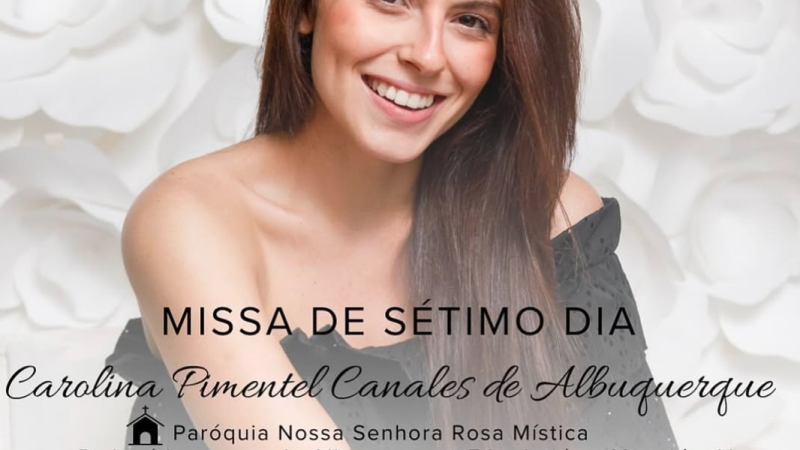 Família celebra missa de sétimo dia de Carolina Canales no sábado (4)